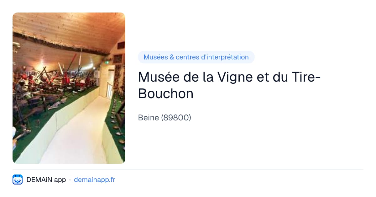 Musée de la Vigne et du Tire-Bouchon — Beine