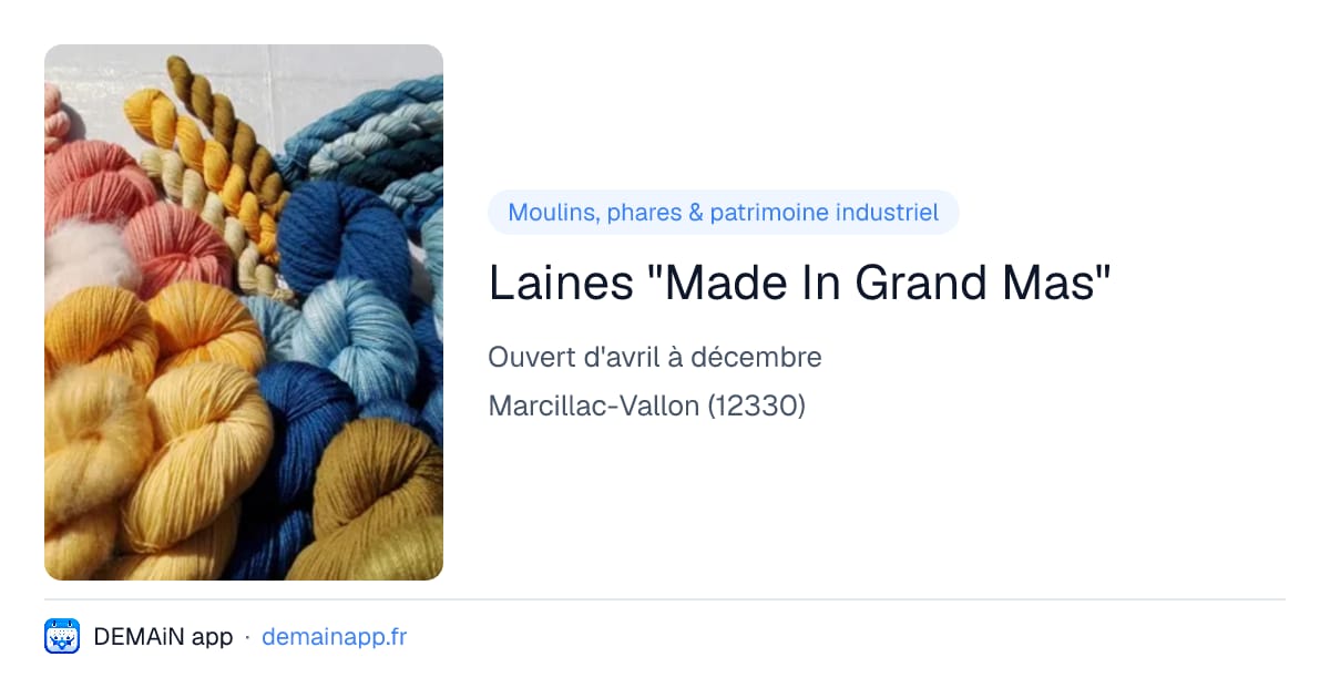 Laines "Made In Grand Mas" — Marcillac-Vallon