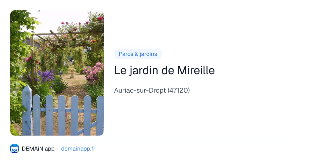 Le jardin de Mireille — Auriac-sur-Dropt