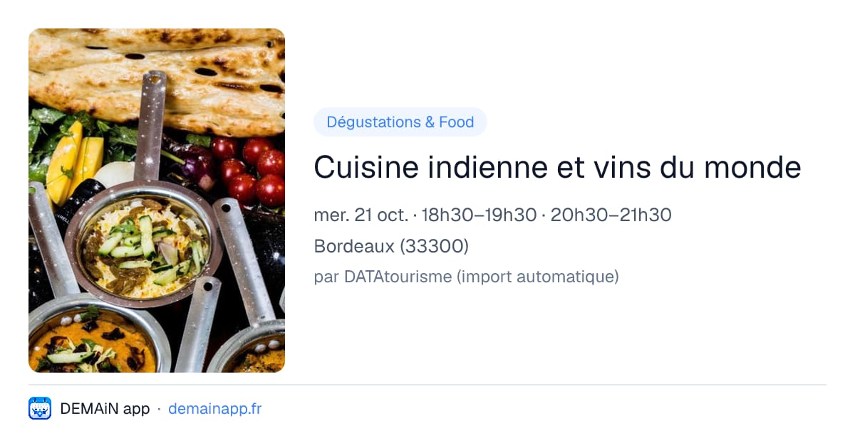Cuisine indienne et vins du monde — Bordeaux