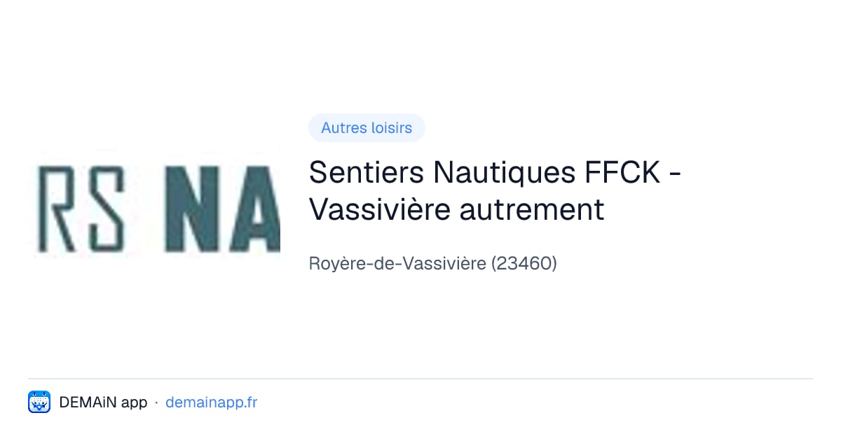 Sentiers Nautiques FFCK - Vassivière autrement — Royère-de-Vassivière