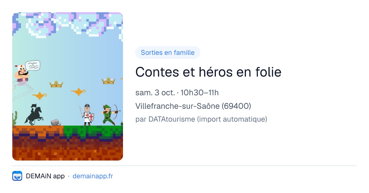 Contes et héros en folie — Villefranche-sur-Saône