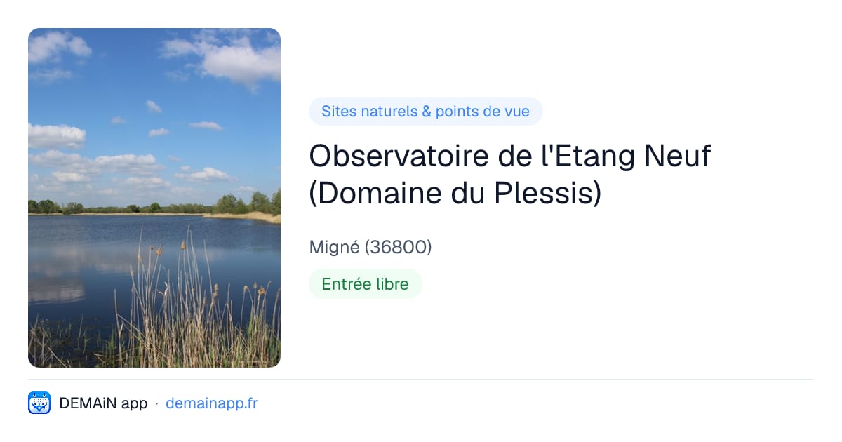 Observatoire de l'Etang Neuf (Domaine du Plessis) — Migné