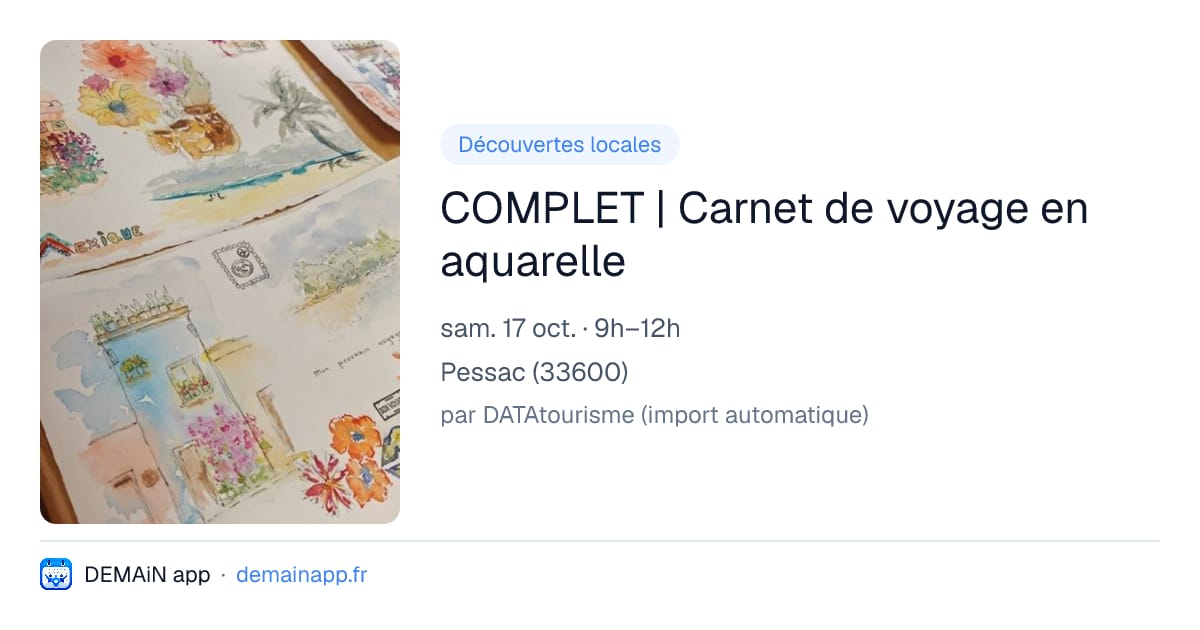 COMPLET | Carnet de voyage en aquarelle — Pessac