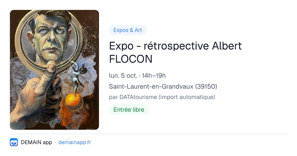 Expo - rétrospective Albert FLOCON — Saint-Laurent-en-Grandvaux