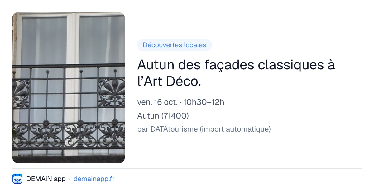 Autun des façades classiques à l’Art Déco. — Autun