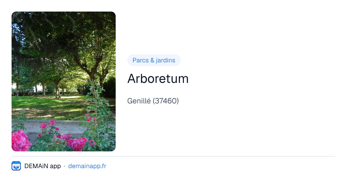 Arboretum — Genillé