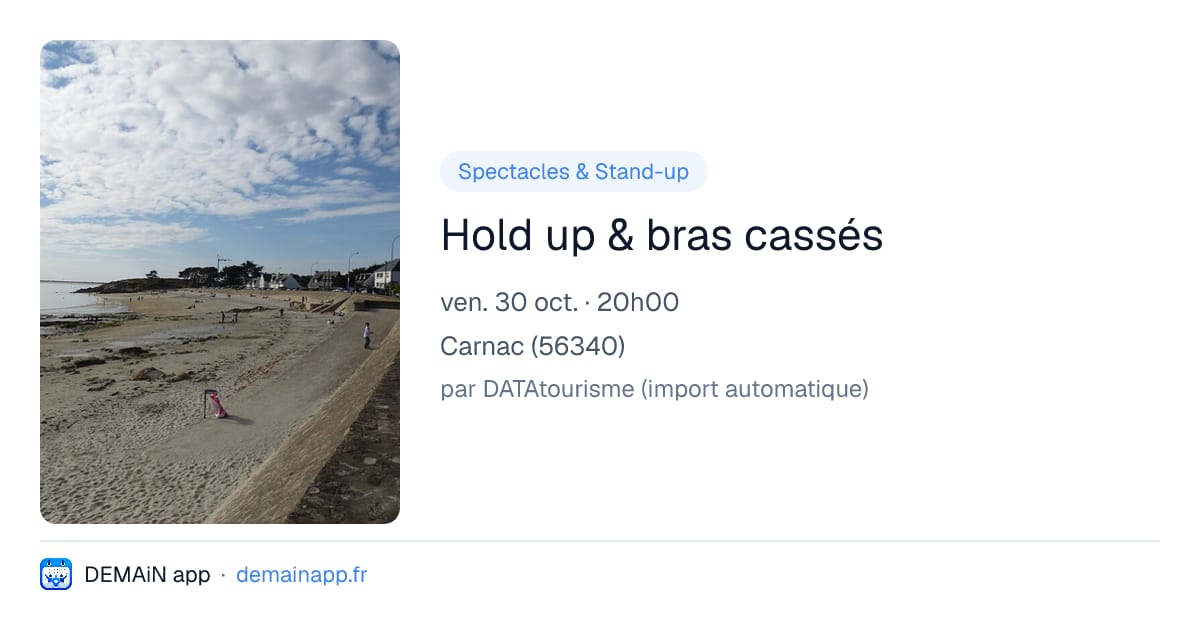 Hold up & bras cassés — Carnac