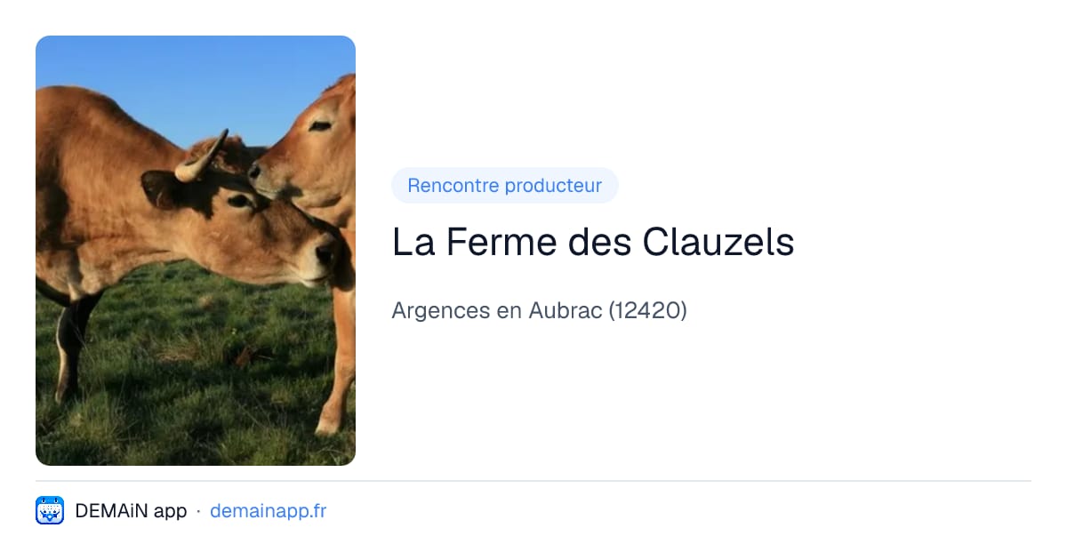 La Ferme des Clauzels — Argences en Aubrac