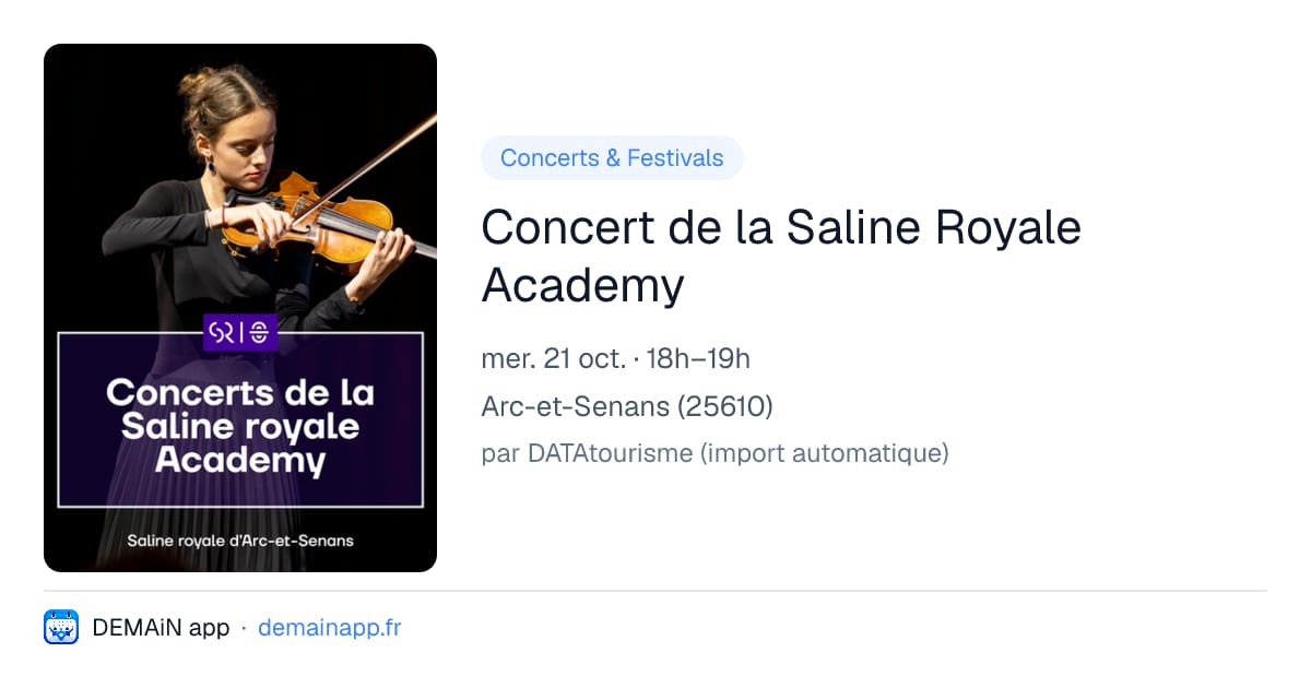 Concert de la Saline Royale Academy — Arc-et-Senans
