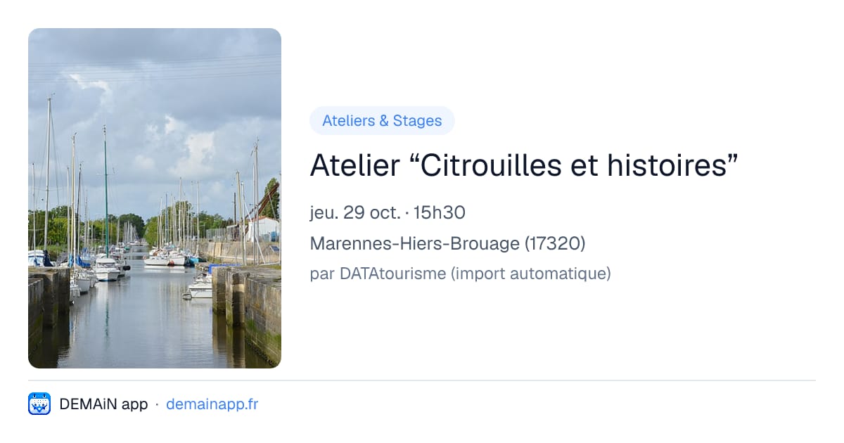 Atelier “Citrouilles et histoires” — Marennes-Hiers-Brouage