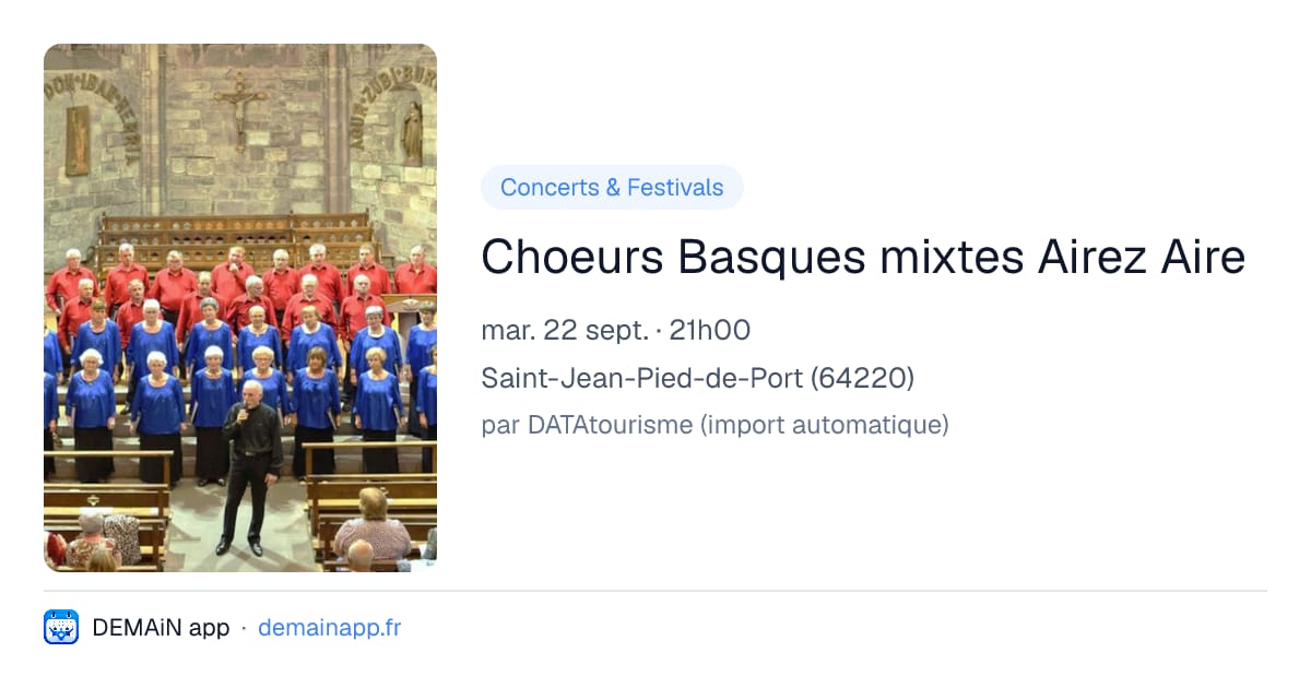 Choeurs Basques mixtes Airez Aire — Saint-Jean-Pied-de-Port