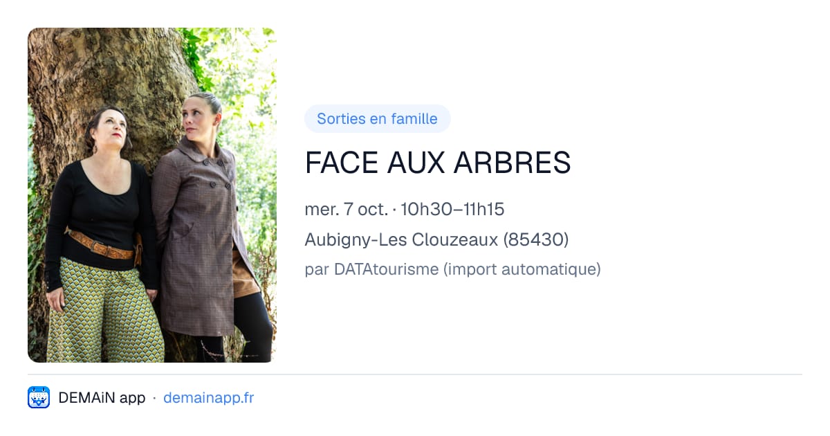 FACE AUX ARBRES — Aubigny-Les Clouzeaux