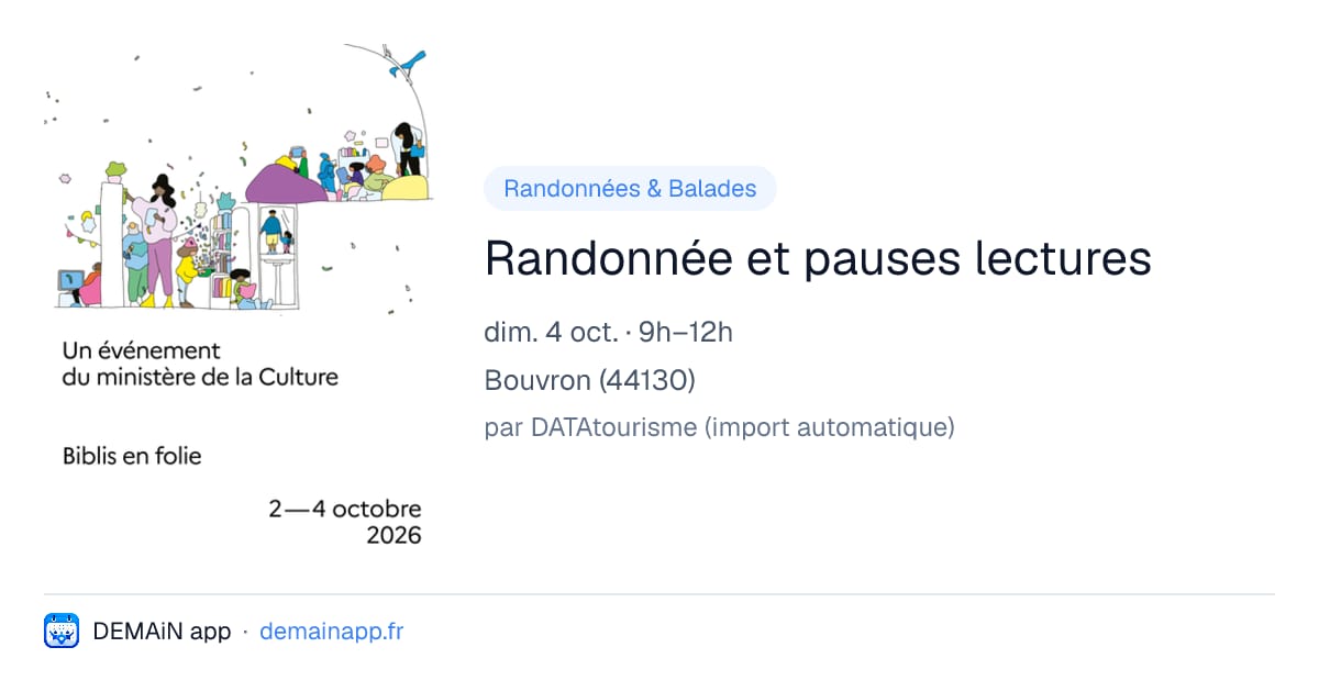 Randonnée et pauses lectures — Bouvron