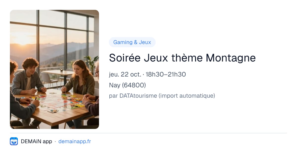Soirée Jeux thème Montagne — Nay