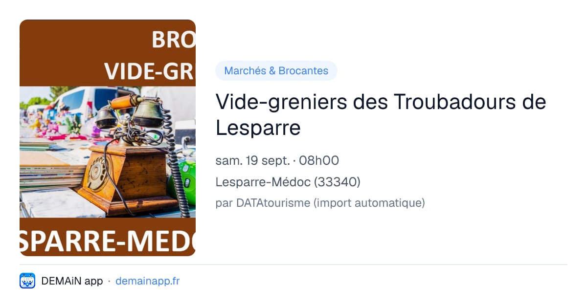 Vide-greniers des Troubadours de Lesparre — Lesparre-Médoc