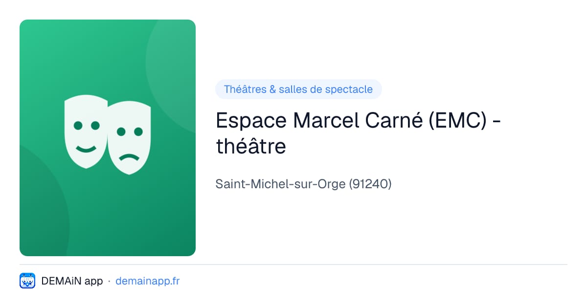Espace Marcel Carné (EMC) - théâtre — Saint-Michel-sur-Orge