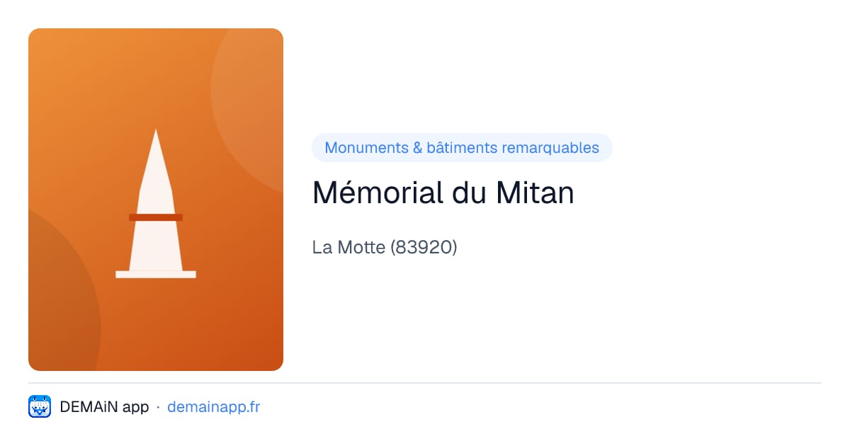 Mémorial du Mitan — La Motte