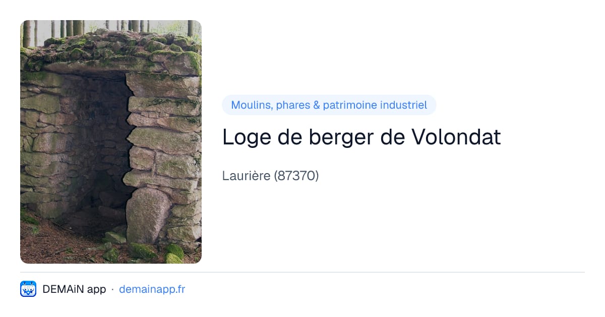 Loge de berger de Volondat — Laurière