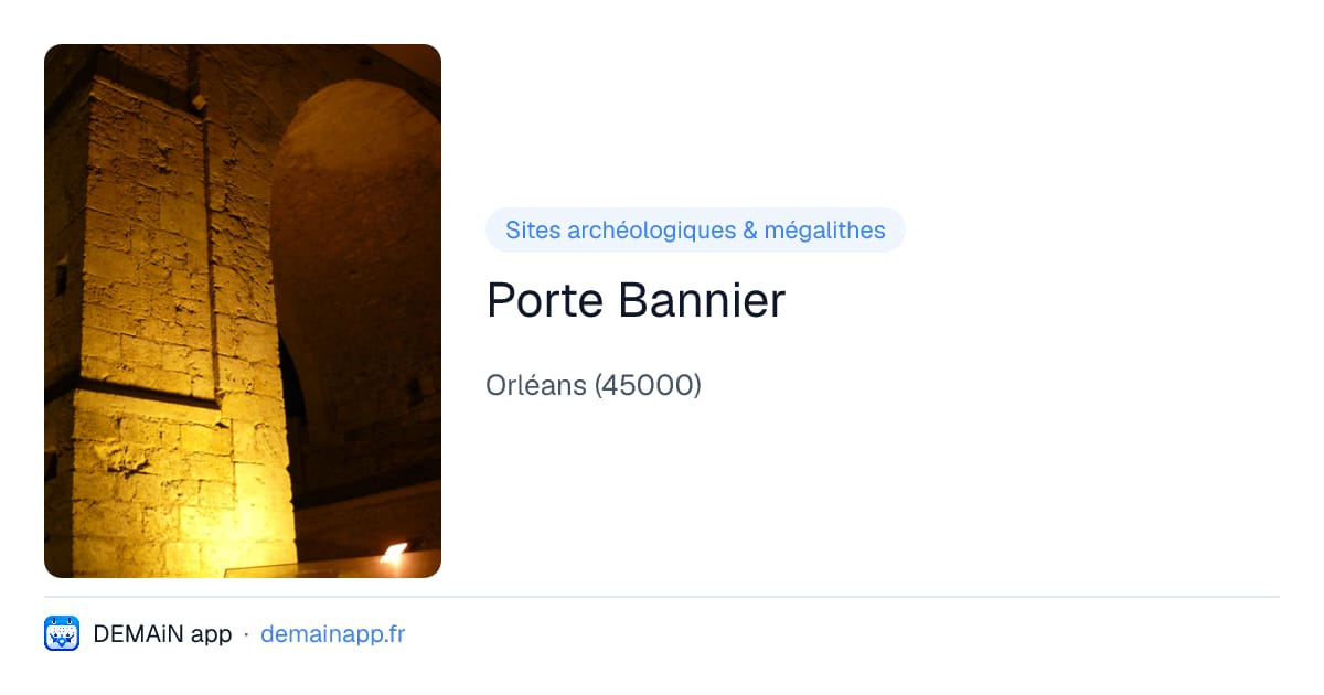 Porte Bannier — Orléans