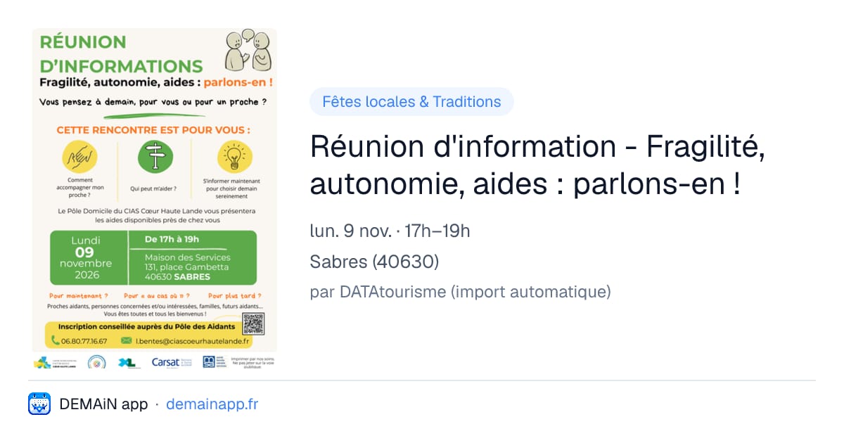 Réunion d'information - Fragilité, autonomie, aides : parlons-en ! — Sabres