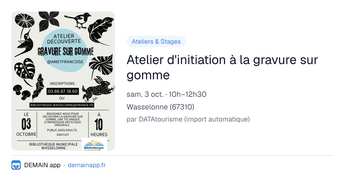 Atelier d'initiation à la gravure sur gomme — Wasselonne