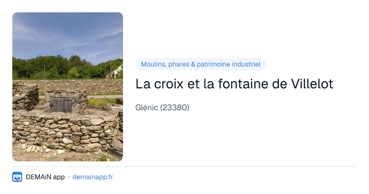 La croix et la fontaine de Villelot — Glénic