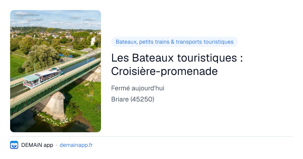 Les Bateaux touristiques : Croisière-promenade — Briare