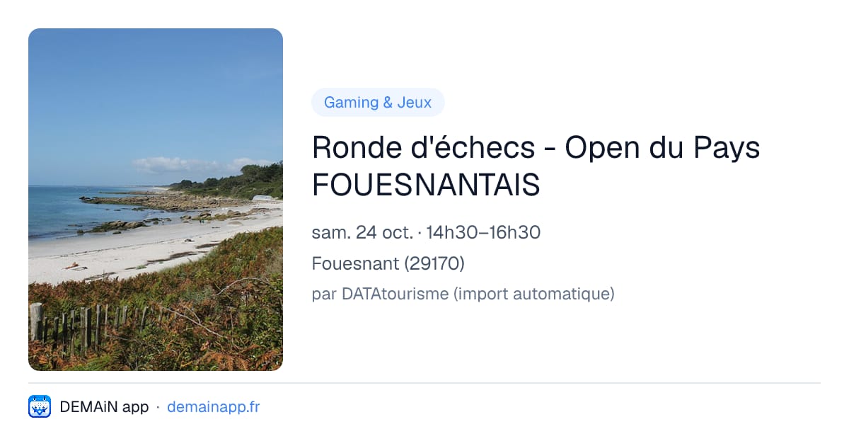 Ronde d'échecs - Open du Pays FOUESNANTAIS — Fouesnant