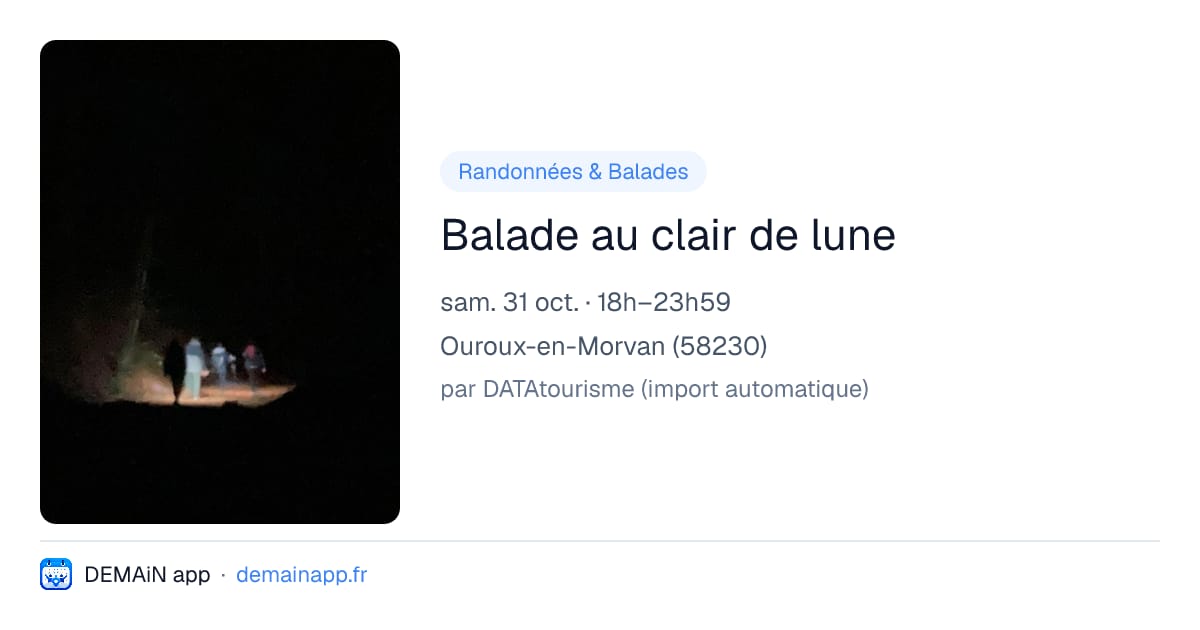 Balade au clair de lune — Ouroux-en-Morvan