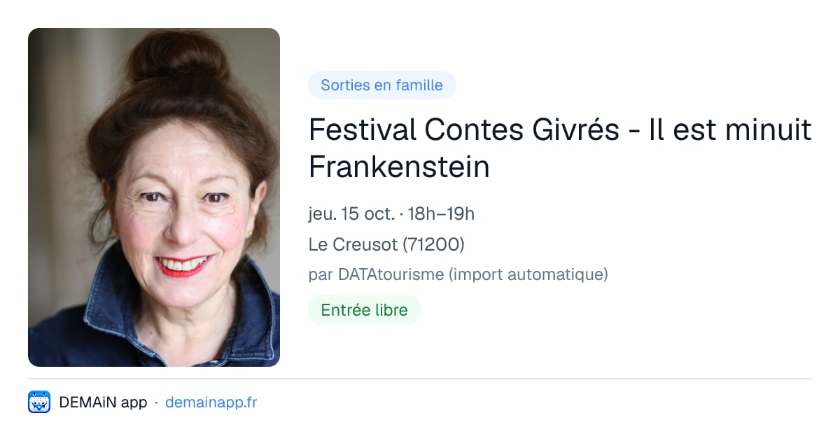 Festival Contes Givrés - Il est minuit Frankenstein — Le Creusot