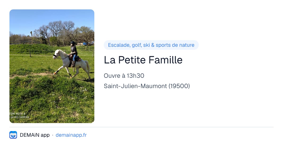 La Petite Famille — Saint-Julien-Maumont