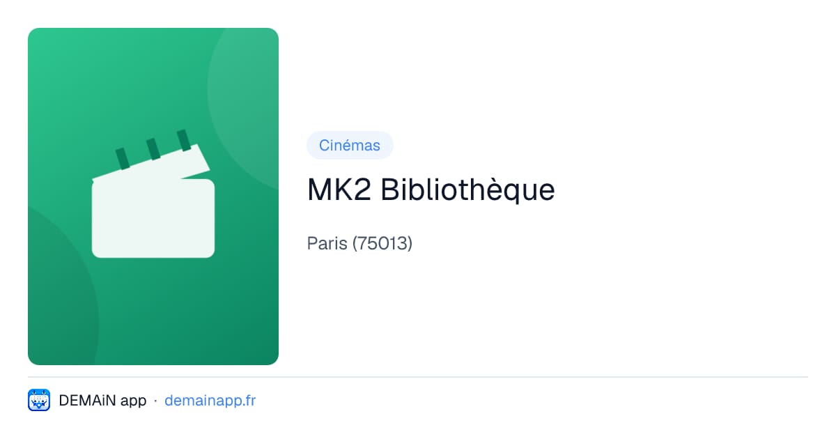 MK2 Bibliothèque — Paris