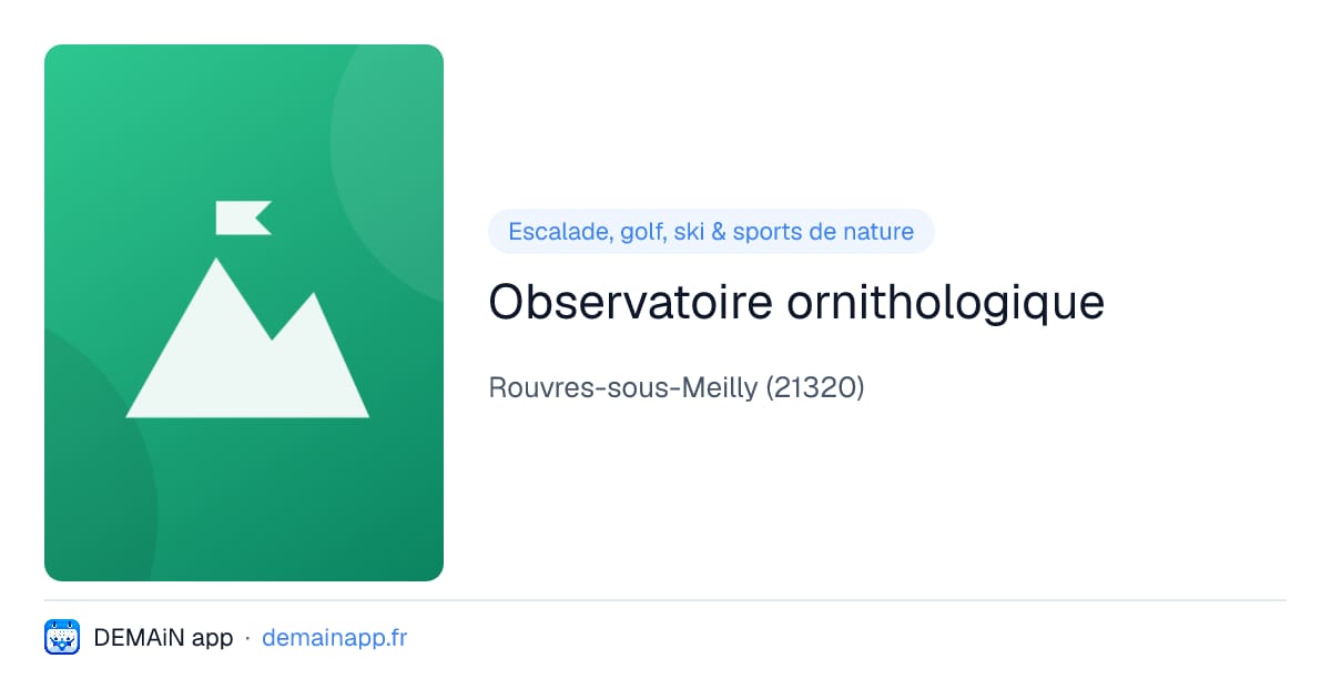 Observatoire ornithologique — Rouvres-sous-Meilly