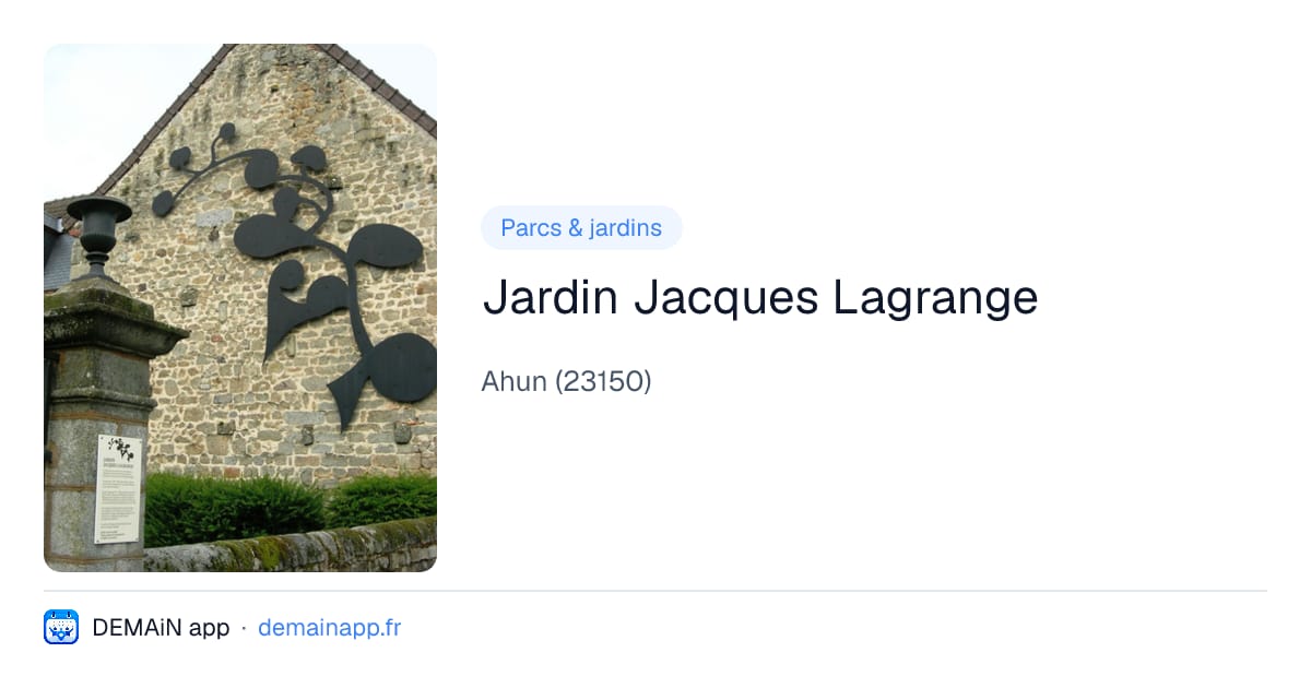 Jardin Jacques Lagrange — Ahun
