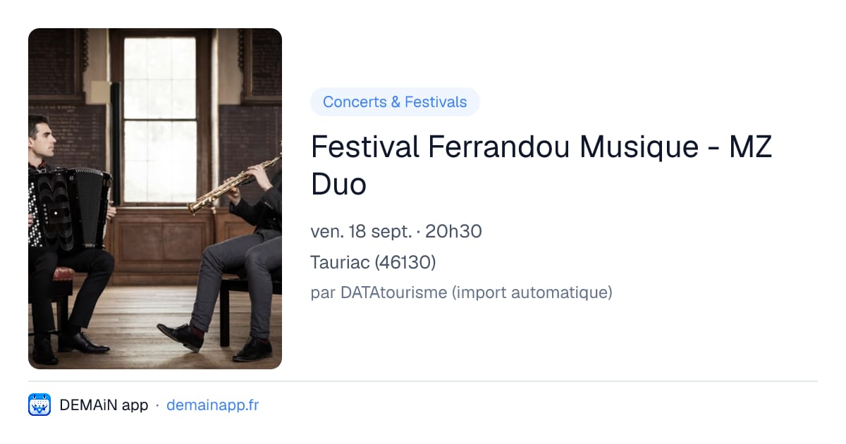Festival Ferrandou Musique - MZ Duo — Tauriac