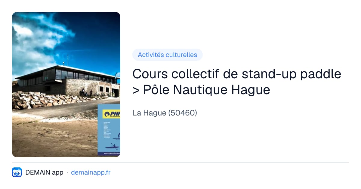 Cours collectif de stand-up paddle > Pôle Nautique Hague — La Hague