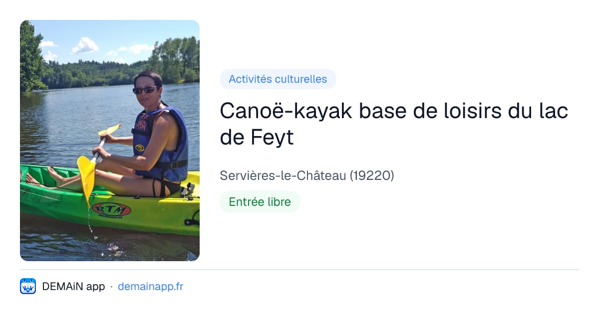 Canoë-kayak base de loisirs du lac de Feyt — Servières-le-Château