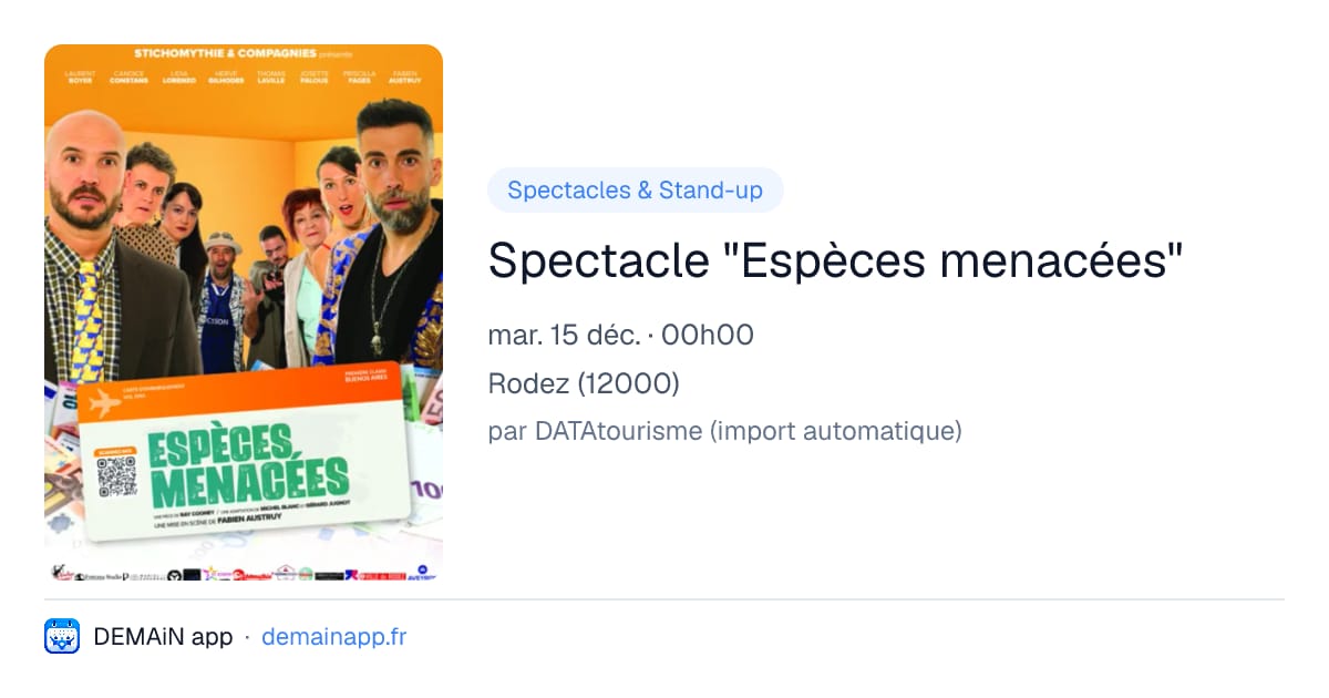 Spectacle "Espèces menacées" — Rodez