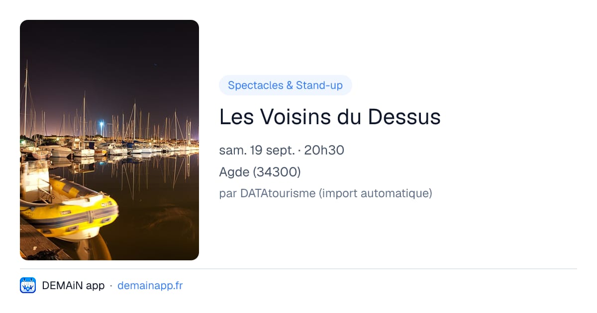Les Voisins du Dessus — Agde