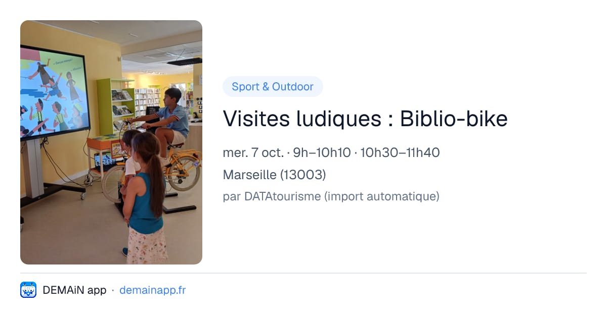 Visites ludiques : Biblio-bike — Marseille