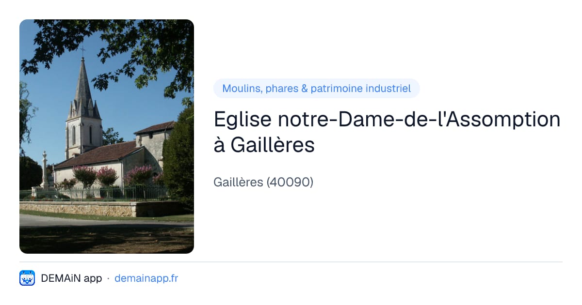 Eglise notre-Dame-de-l'Assomption à Gaillères — Gaillères