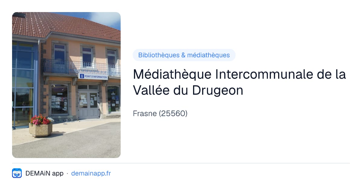 Médiathèque Intercommunale de la Vallée du Drugeon — Frasne