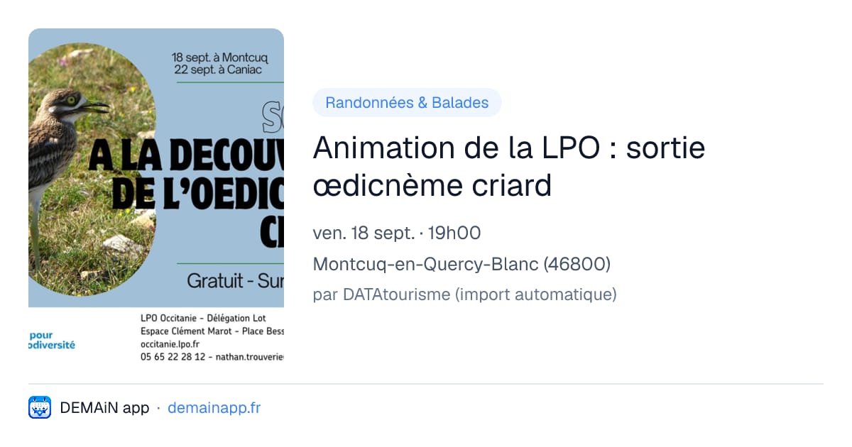 Animation de la LPO : sortie œdicnème criard — Montcuq-en-Quercy-Blanc