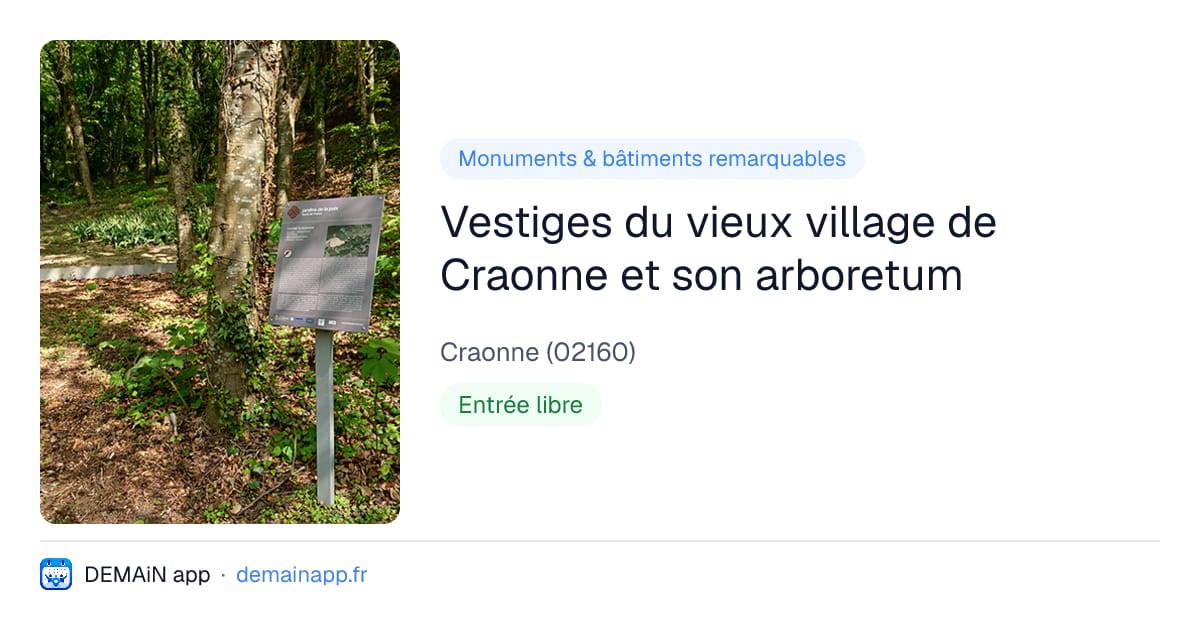 Vestiges du vieux village de Craonne et son arboretum — Craonne