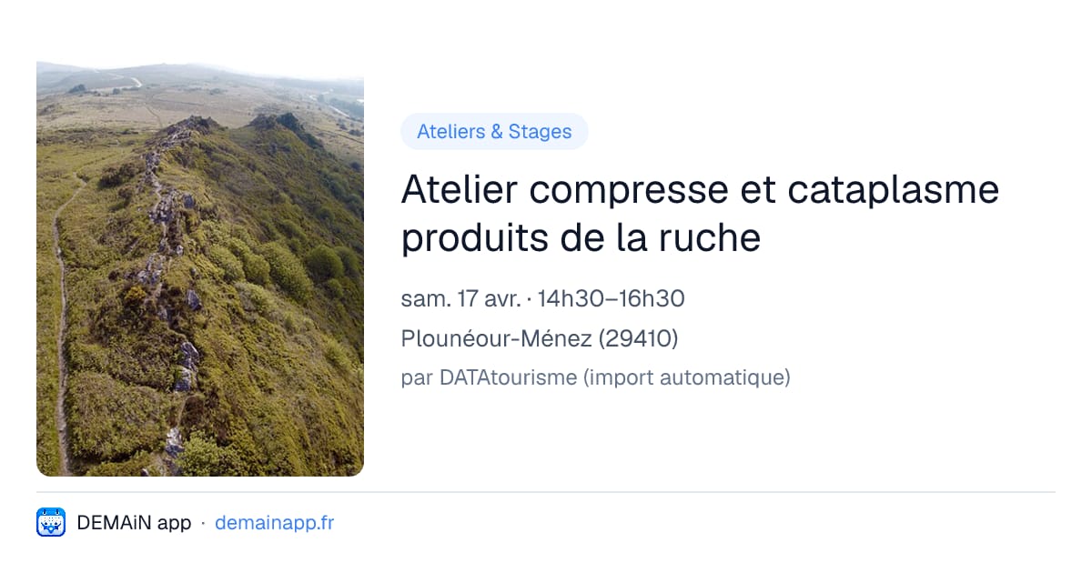 Atelier compresse et cataplasme produits de la ruche — Plounéour-Ménez