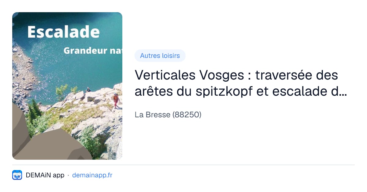 Verticales Vosges : traversée des arêtes du spitzkopf et escalade de grandes voies — La Bresse