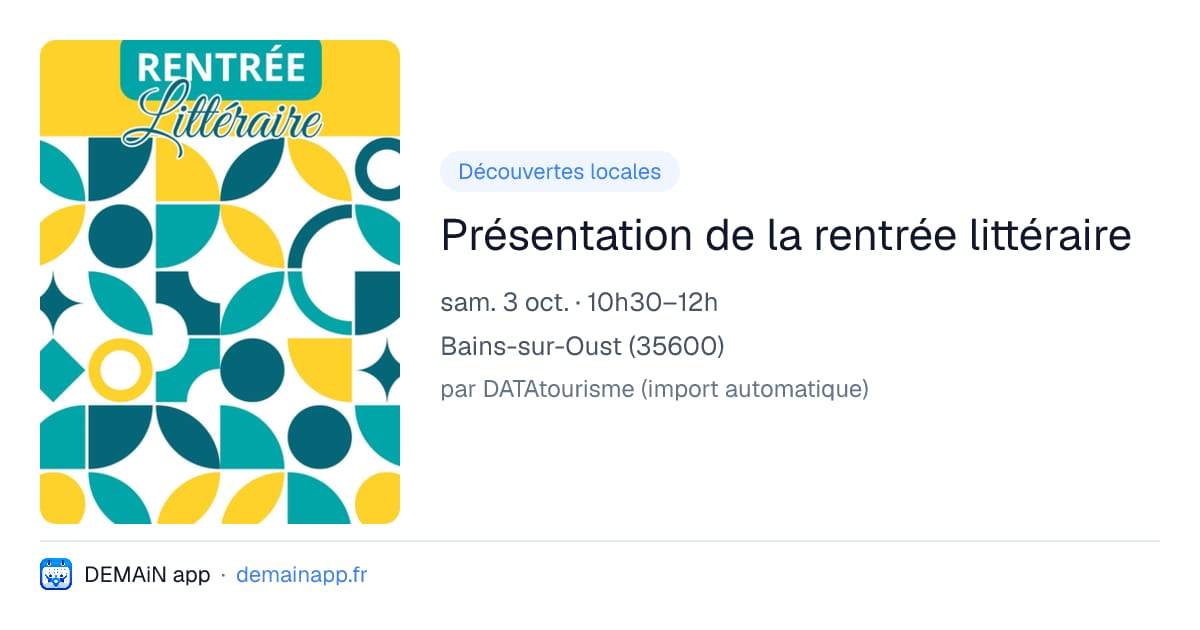 Présentation de la rentrée littéraire — Bains-sur-Oust