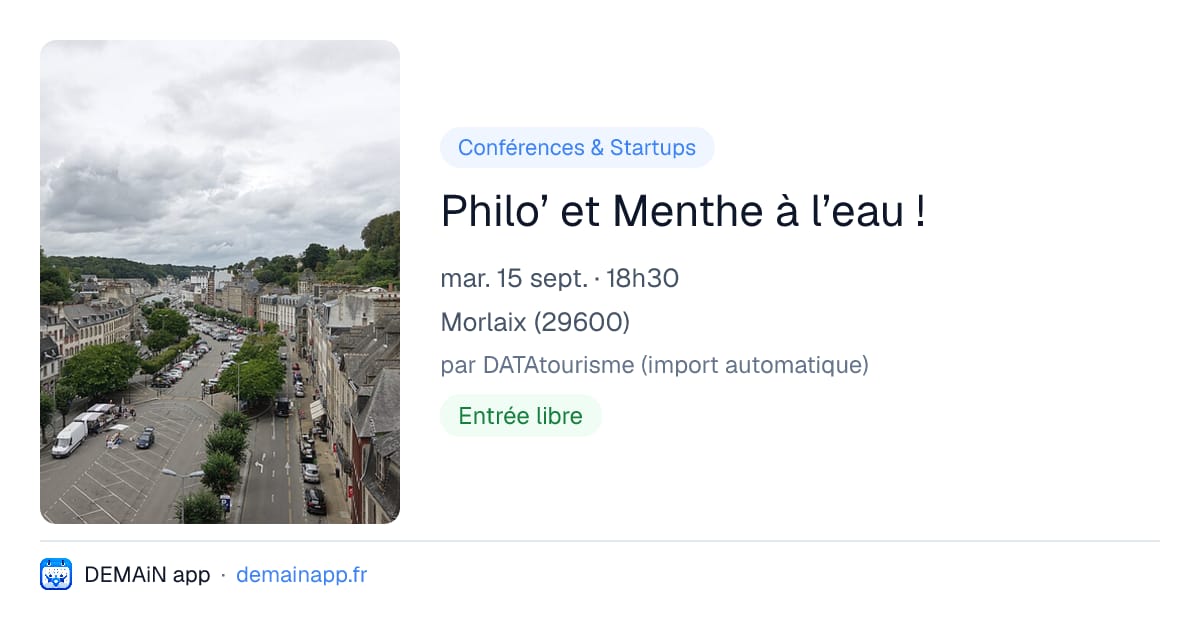Philo’ et Menthe à l’eau ! — Morlaix