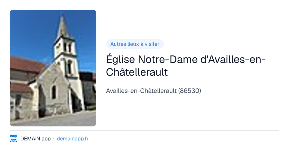 Église Notre-Dame d'Availles-en-Châtellerault — Availles-en-Châtellerault